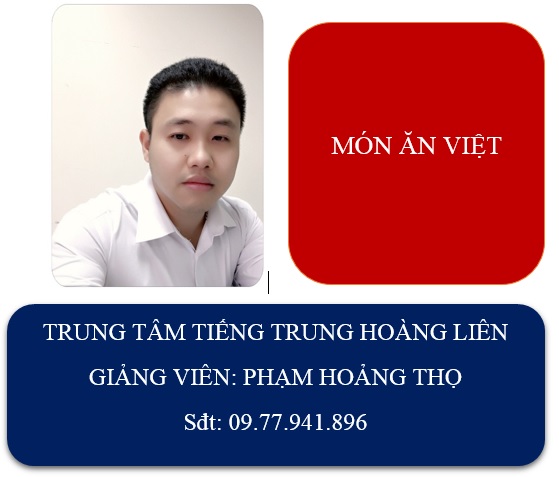 Từ vựng tiếng Hán- Chủ đề món ăn Việt