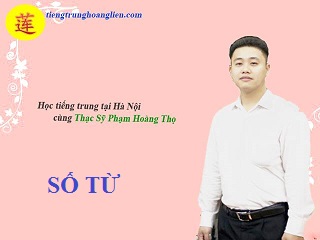 SỐ TỪ trong tiếng trung!